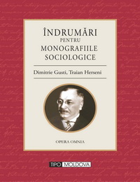 coperta carte indrumari pentru monografiile sociologice  de dimitrie gusti